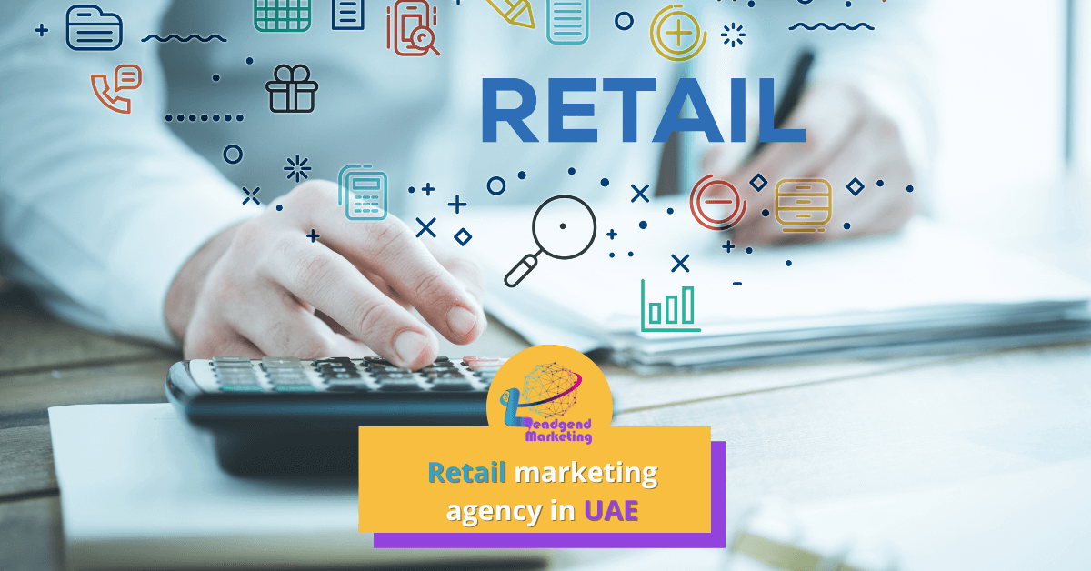 Retail Marketing Agency UAE